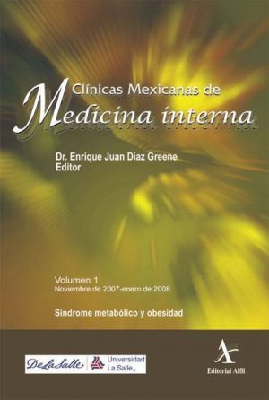 Síndrome metabólico y obesidad (Clínicas Mexicanas de Medicina Interna, 1)