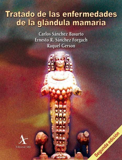 Tratado de las enfermedades de la glándula mamaria (2 Vols.)