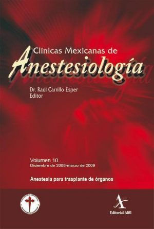 Anestesia para trasplante de órganos (CMA Vol. 10)