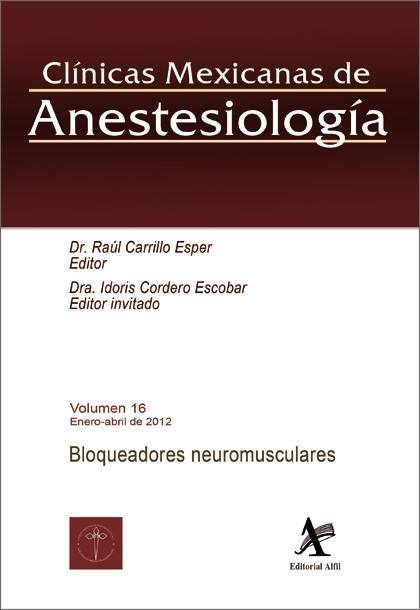 Bloqueadores neuromusculares (CMA Vol. 16)