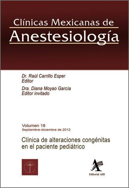 Clínica de alteraciones congénitas en el paciente pediátrico (CMA Vol. 18)