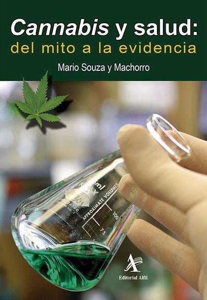 Cannabis y salud: del mito a la evidencia